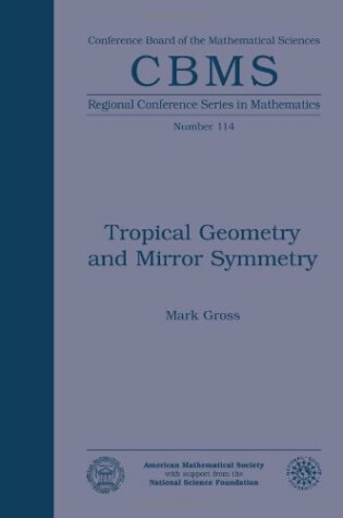 Cover of Tropical Geometry and Mirror Symmetry