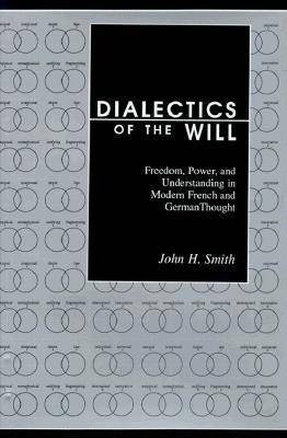 Book cover for Dialectics of the Will