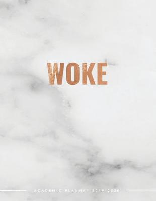 Cover of WOKE Academic Planner 2019-2020