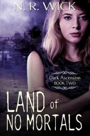 Cover of Land of No Mortals