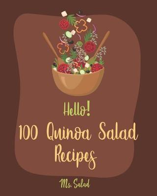 Book cover for Hello! 100 Quinoa Salad Recipes