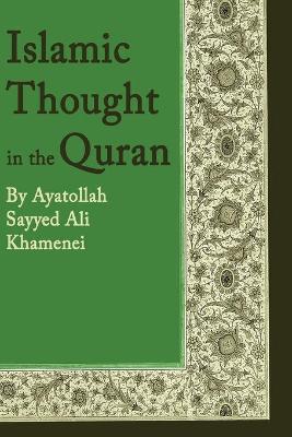 Book cover for Islamic Thought in the Quran