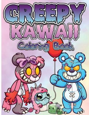 Book cover for Creepy Kawaii Pastel Goth Coloring Book