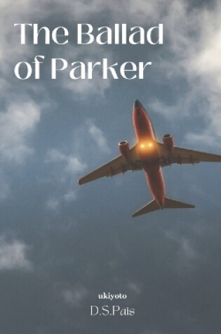 Cover of The Ballad of Parker