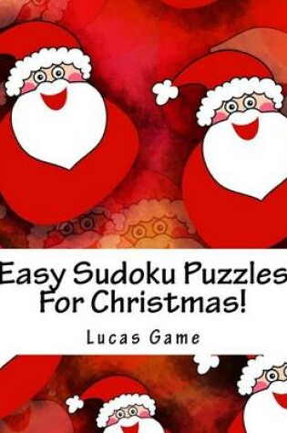 Cover of Easy Sudoku Puzzles For Christmas!