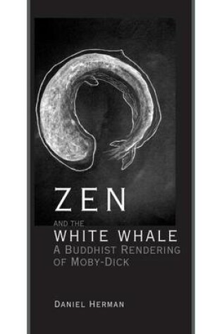 Cover of Zen and the White Whale