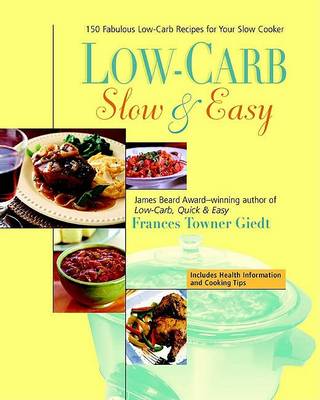 Book cover for Low-Carb, Slow & Easy