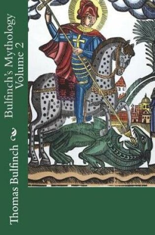 Cover of Bulfinch's Mythology Volume 2