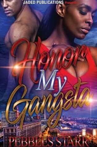 Cover of Honor My Gangsta
