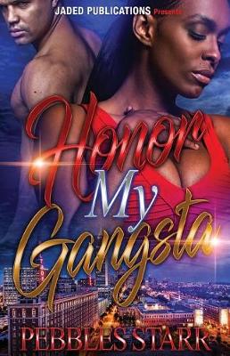 Book cover for Honor My Gangsta