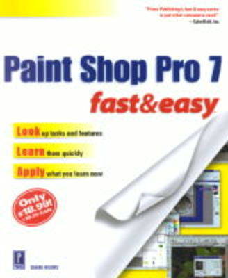 Book cover for Paint Shop Pro 7 Fast and Easy