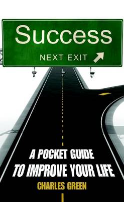 Book cover for Success : Next Exit: A Pocket Guide to Improve Your Life