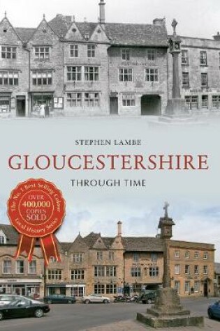 Cover of Gloucestershire Through Time