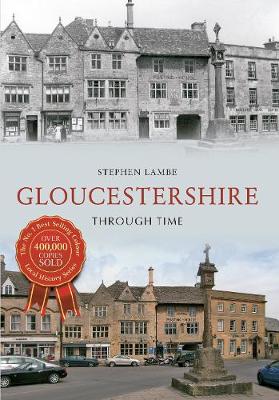 Cover of Gloucestershire Through Time