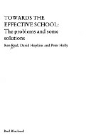 Cover of Towards the Effective School