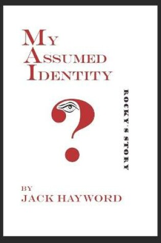 Cover of My Assumed Identity