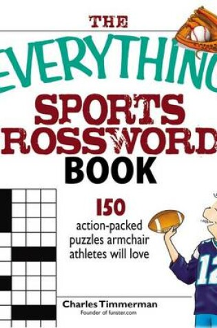 Cover of The Everything Sports Crosswords Book