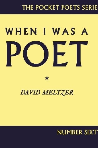 Cover of When I Was a Poet