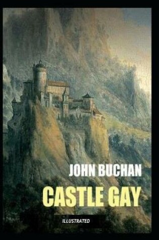 Cover of Castle Gay Illustrated
