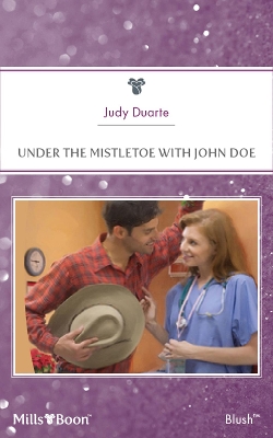 Cover of Under The Mistletoe With John Doe