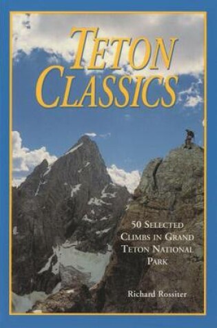 Cover of Teton Classics