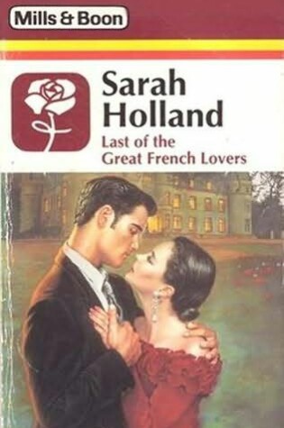 Cover of Last of the Great French Lovers