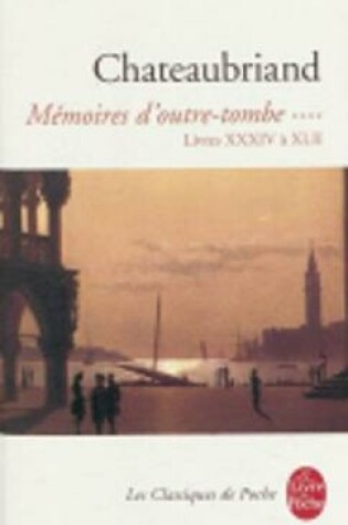 Cover of Memoires d'outre-tombe 4