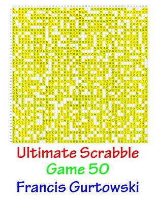 Book cover for Ultimate Scabble Game 50