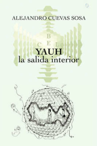 Cover of Yauh - La Salida Interior