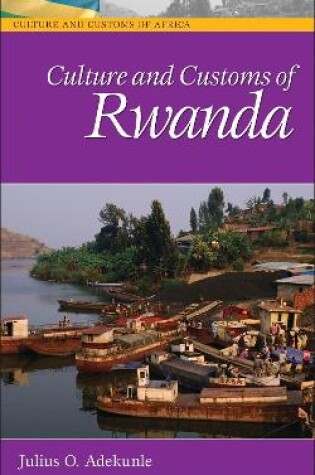 Cover of Culture and Customs of Rwanda