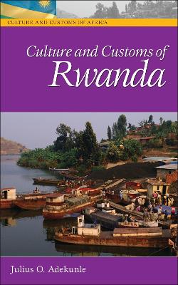 Book cover for Culture and Customs of Rwanda