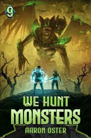 Cover of We Hunt Monsters 9