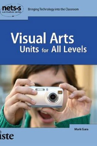 Cover of Visual Arts Units for All Levels