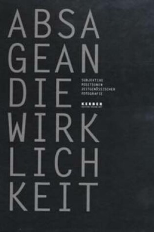 Cover of Absage An Die Wirklichkeit