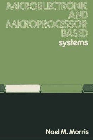 Cover of Microelectronic and Microprocessor-based Systems