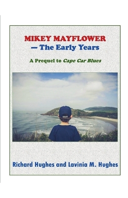 Cover of Mikey Mayflower - The Early Years