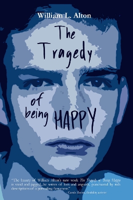 Book cover for The Tragedy of Being Happy