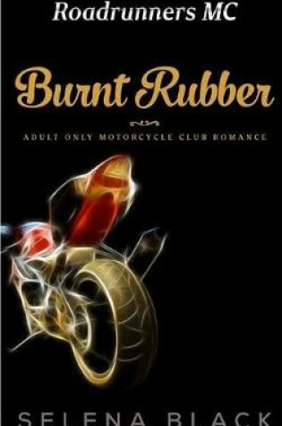 Cover of Burnt Rubber