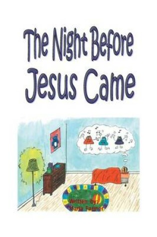 Cover of The Night Before Jesus Came