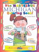 Book cover for The Marvelous Michigan Coloring Book!