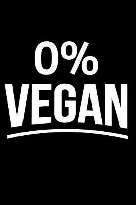 Book cover for 0% Vegan