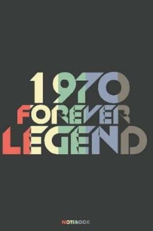 Cover of 1970 Forever Legend Notebook