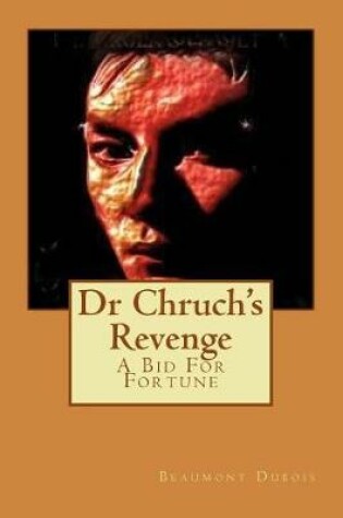 Cover of Dr Chruch's Revenge