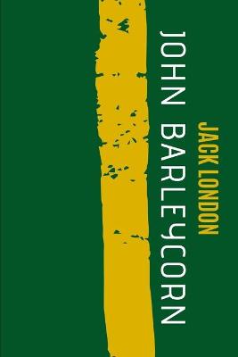 Book cover for John Barleycorn