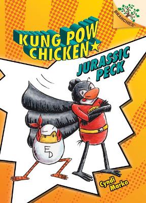 Book cover for Jurassic Peck: A Branches Book (Kung POW Chicken #5)