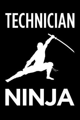 Book cover for Technician Ninja