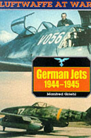 Cover of German Jets: Luftwaffe at War Volume 10