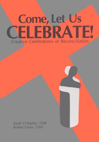 Book cover for Come, Let Us Celebrate