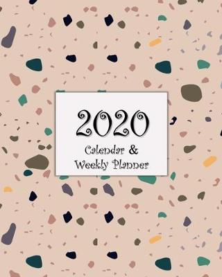 Book cover for 2020 Calendar & Weekly Planner