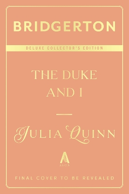 Cover of The Duke and I Deluxe Collector's Edition